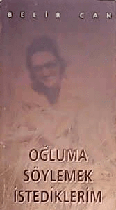 Oğluma Söylemek İstediklerim