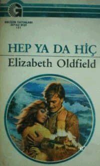 Hep Ya Da Hiç