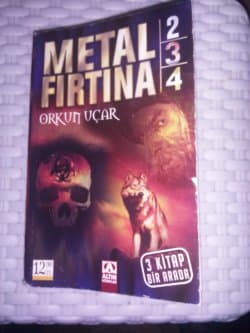 Metal Fırtına 2-3-4