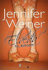 Elveda Hiç Kimsem
