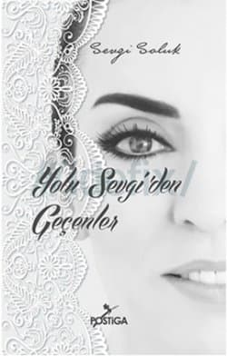 Yolu Sevgi'den Geçenler