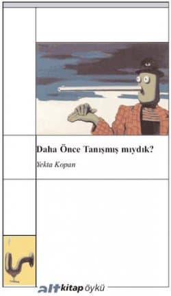 Daha Önce Tanışmış mıydık?
