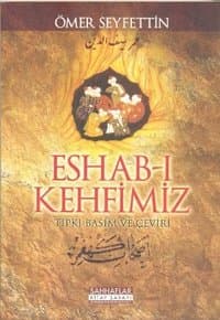 Eshab- ı Kehfimiz / Tıpkı Basım ve Çeviri