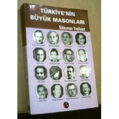 Türkiye'nin Büyük Masonları