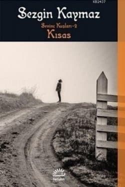 Kısas - Sevinç Kuşları 2