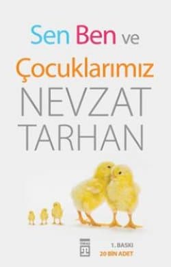 Sen Ben ve Çocuklarımız