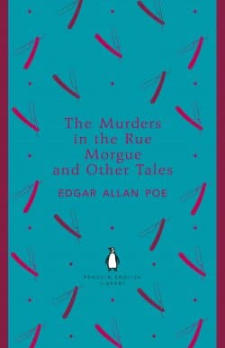 The Murders in the Rue Morgue and Other Tales