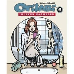 Otisabi 6 İnleyen Nağmeler