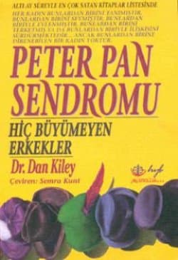 Peter Pan Sendromu, Hiç Büyümeyen Erkekler