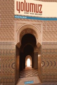 Yolumuz Dört Hak Mezhep