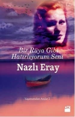 Bir Rüya Gibi Hatırlıyorum Seni