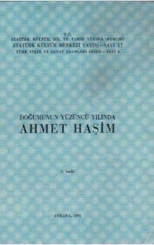 Doğumunun Yüzüncü Yılında Ahmet Haşim