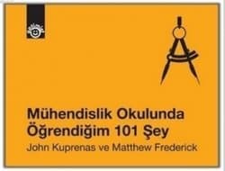 Mühendislik Okulunda Öğrendiğim 101 Şey