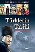 Türklerin Tarihi Geçmişten Geleceğe