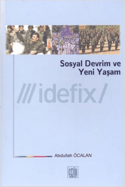 Sosyal Devrim ve Yeni Yaşam