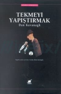 Tekmeyi Yapıştırmak