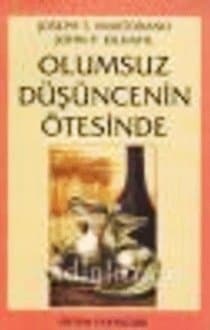 Olumsuz Düşüncenin Ötesinde