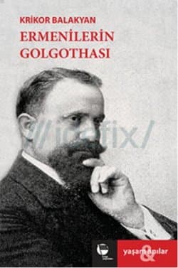 Ermenilerin Golgothası