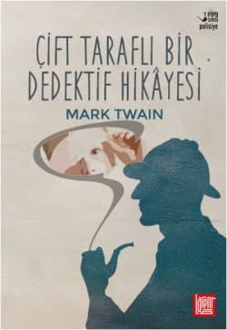 Çift Taraflı Bir Dedektif Hikâyesi
