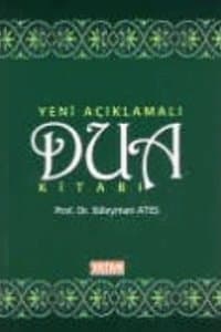 Yeni Açıklamalı Dua Kitabı