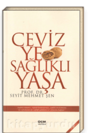 Ceviz Ye Sağlıklı Yaşa