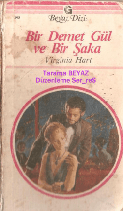 Bir Demet Gül ve Bir Şaka