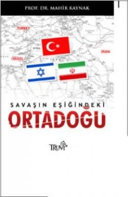 Savaşın Eşiğindeki Ortadoğu