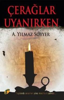Çerağlar Uyanırken