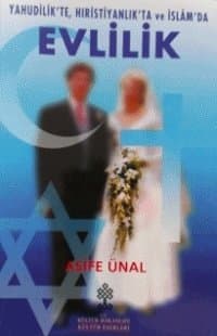 Yahudilik'te, Hıristiyanlık'ta ve İslâm'da Evlilik