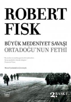 Büyük Medeniyet Savaşı - Ortadoğu'nun Fethi