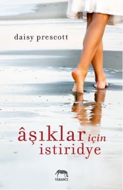 Aşıklar İçin İstiridye (Modern Love Story #1)