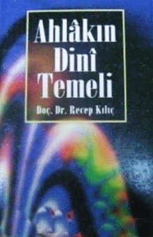 Ahlakın Dini Temeli