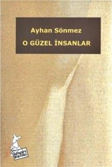 O Güzel İnsanlar