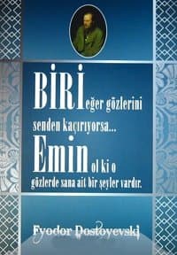Biri Eğer Gözlerini Sizden Kaçırıyorsa Emin Ol Ki O Gözlerde Sana Ait Bir Şeyler Vardır