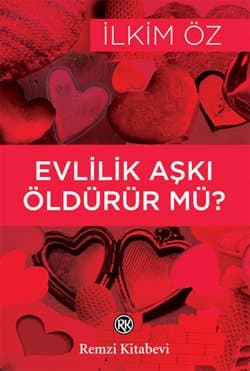 Evlilik Aşkı Öldürür Mü ?