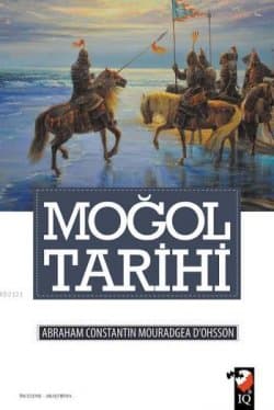 Moğol Tarihi ve Denizler İmparatoru Cengiz