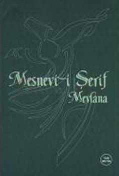 Mesnevi-i Şerif Mevlana (Tam Metin)