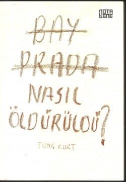 Bay Prada Nasıl Öldürüldü?