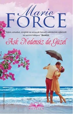 Aşk Nedensiz de Güzel (The McCarthys of Gansett Island #5)