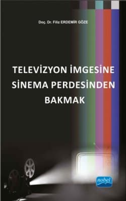 TELEVİZYON PERDESİNE SİNEMA İMGESİNDEN