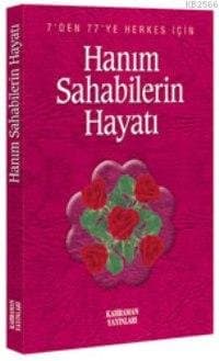 Hanım sahabilerin Hayatı