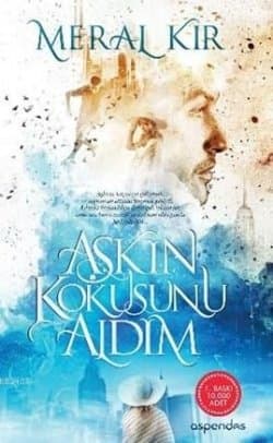 Aşkın Kokusunu Aldım (Sancaktarlar Serisi #4)