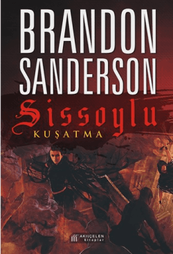 Sissoylu 2: Kuşatma (Sissoylu, #2)