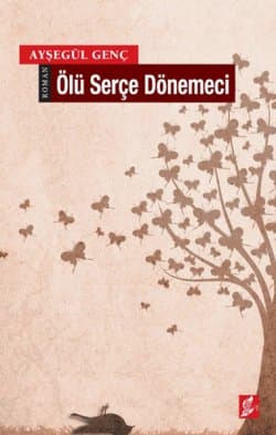 Ölü Serçe Dönemeci