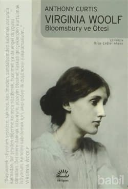 Virginia Woolf Bloomsbury ve Ötesi