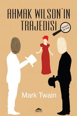Ahmak Wilson'ın Trajedisi