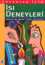 Çocuklar için Isı Deneyleri