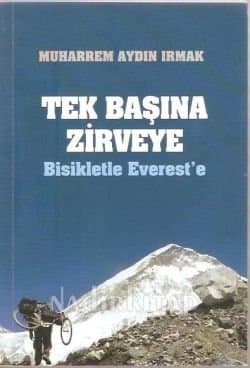 Tek Başına Zirveye Bisikletle Everest'e