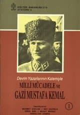 Milli Mücadele ve Gazi Mustafa Kemal