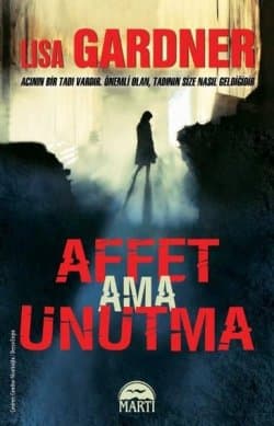Affet Ama Unutma (Tessa Leoni, #2)